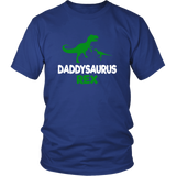 Funny Father's Day Gift Idea - Daddysaurus Rex - T shirt