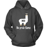 No Prob-Llama - Cute Llama & Alpaca Lover - Gift - Hoodie