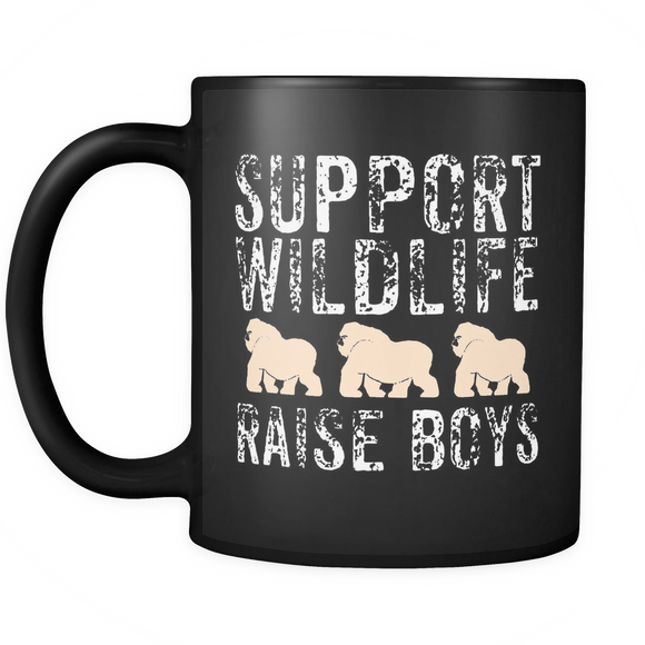 Support Wildlife Raise Boys - funny Father's Day - Mug - TEEEVER - - Drinkware -TeeEver.com