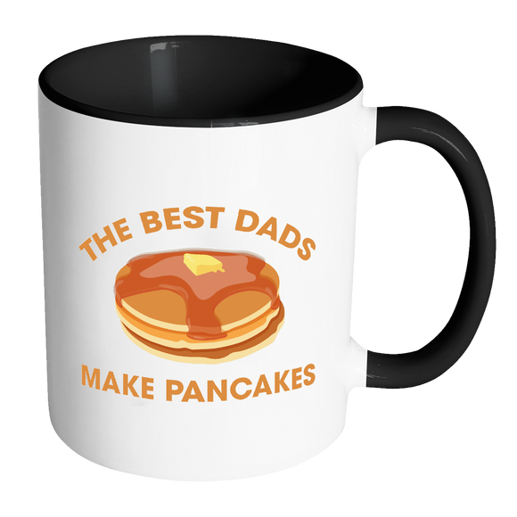 The Best Dads Make Pancakes Funny Father's Day - Mug - TEEEVER - Accent Mug - Black- Drinkware -TeeEver.com