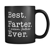 Men's Best Farter I Mean Father Ever - Mug - TEEEVER - Men's Best Farter I Mean Father Ever- Drinkware -TeeEver.com