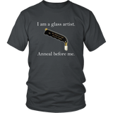 Glass Artist - Anneal Before Me - T shirt
