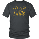 Womens Bride - Bachelorette Party Faux Gold With Ring - T shirt