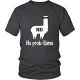 No Prob-Llama - Cute Llama & Alpaca Lover - Gift - T shirt