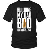 Building My Dad Bod One Beer A Time Cool Father's Day - t shirt tank top - TEEEVER - District Unisex Shirt / Black / S- T-shirt -TeeEver.com