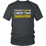 You Can't Scare Me I Have Two Daughters Father's Day - t shirt tank top hoodie - TEEEVER - District Unisex Shirt / Charcoal / S- T-shirt -TeeEver.com