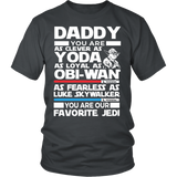 daddy you are as clever as yoda - father - T-shirt,tank top,hoodie - TEEEVER - District Unisex Shirt / Charcoal / S- T-shirt -TeeEver.com