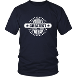 Father's day gift- world greatest farter i mean father - t shirt tank top - TEEEVER - District Unisex Shirt / Navy / S- T-shirt -TeeEver.com