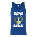 Men's Trophy Husband Funny Father's Day Gift - t shirt tank top hoodie - TEEEVER - Canvas Unisex Tank / Royal / S- T-shirt -TeeEver.com