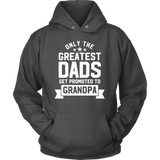 Mens Greatest Dads Get Promoted To Grandpa - Father's Day - T shirt tank top hoodie - Unisex Hoodie / Charcoal / S- T-shirt -TeeEver.com