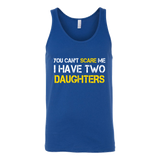 You Can't Scare Me I Have Two Daughters Father's Day - t shirt tank top hoodie - TEEEVER - Canvas Unisex Tank / Royal / S- T-shirt -TeeEver.com