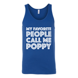 Mens My Favorite People Call Me Poppy - Father's Day Gift - T shirt tank top hoodie - Canvas Unisex Tank / Royal / S- T-shirt -TeeEver.com