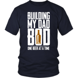 Building My Dad Bod One Beer A Time Cool Father's Day - t shirt tank top - TEEEVER - District Unisex Shirt / Navy / S- T-shirt -TeeEver.com