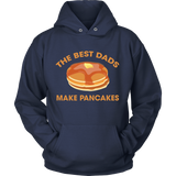 The Best Dads Make Pancakes Funny Father's Day - t shirt tank top hoodie - TEEEVER - Unisex Hoodie / Navy / S- T-shirt -TeeEver.com