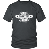 Father's day gift- world greatest farter i mean father - t shirt tank top - TEEEVER - District Unisex Shirt / Charcoal / S- T-shirt -TeeEver.com