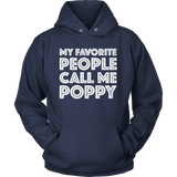 Mens My Favorite People Call Me Poppy - Father's Day Gift - T shirt tank top hoodie - Unisex Hoodie / Navy / S- T-shirt -TeeEver.com