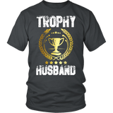 Men's Trophy Husband Funny Father's Day Gift - t shirt tank top hoodie - TEEEVER - District Unisex Shirt / Charcoal / S- T-shirt -TeeEver.com