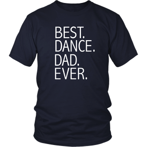 Best Dance Dad Ever Funny - Daddy Father's Day Gift - t shirt tank top hoodie - TEEEVER - District Unisex Shirt / Navy / S- T-shirt -TeeEver.com