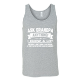 Ask Grandpa Anything Funny Father's Day - Gift Smart - T shirt tank top hoodie - Canvas Unisex Tank / Athletic Grey / S- T-shirt -TeeEver.com