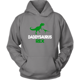 Funny Father's Day Gift Idea - Daddysaurus Rex - Hoodie