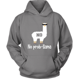 No Prob-Llama - Cute Llama & Alpaca Lover - Gift - Hoodie